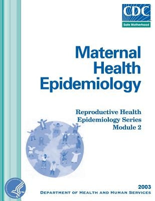 Maternal Health Epidemiology