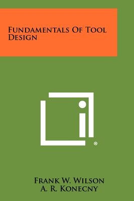 Fundamentals Of Tool Design