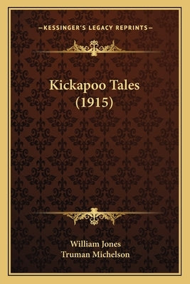 Kickapoo Tales (1915)