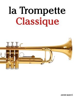 La Trompette Classique: Pi