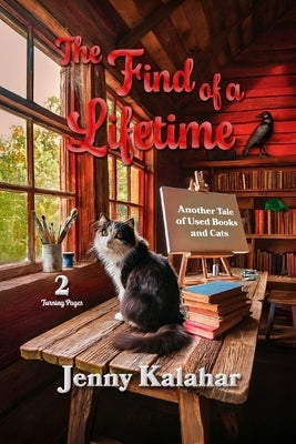 The Find of a Lifetime: Another Tale of Used Books and Cats