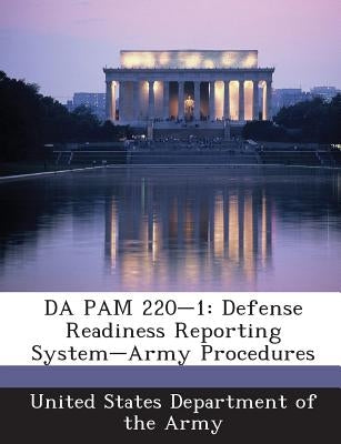 Da Pam 220-1: Defense Readiness Reporting System-Army Procedures