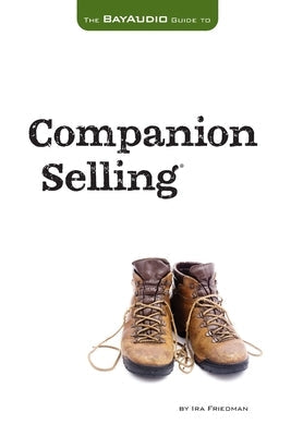 The Bay Audio Guide to Companion Selling