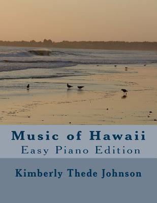 Music of Hawaii: Very Easy Piano Edition