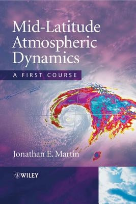 Mid-Latitude Atmospheric Dynam