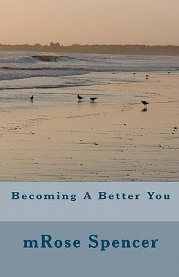 Becoming A Better You