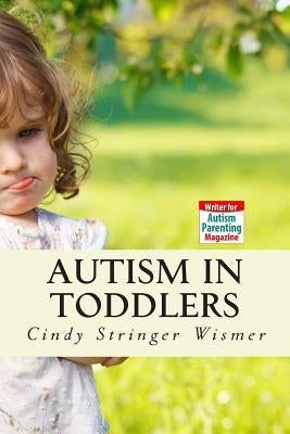Autism in Toddlers: Symptoms, Interventions, and Parent Rights