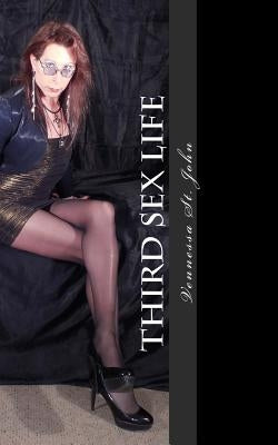 Third Sex Life