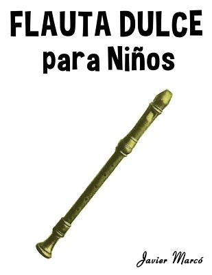 Flauta Dulce Para Ni