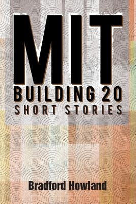 Mit Building 20: Short Stories