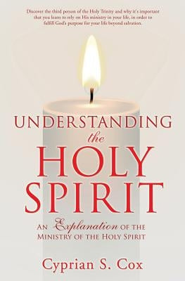 Understanding the Holy Spirit