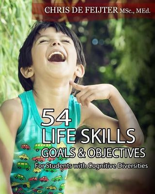 54 Life Skills Goals and Objectives For Students with Cognitive Diversities