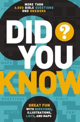 La Did You Know?: More Than 6,000 Bible Questions and Answers