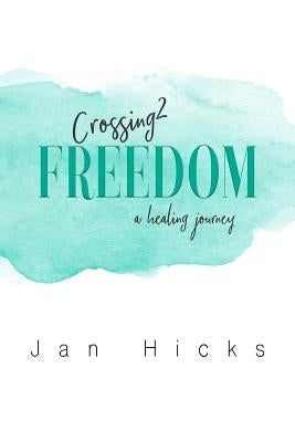 Crossing2Freedom