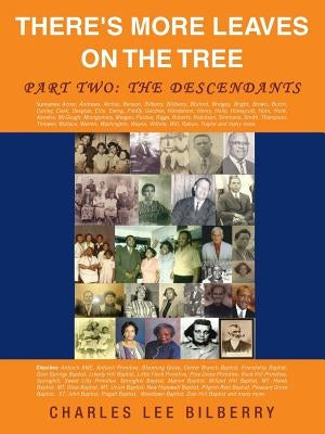 There's More Leaves on the Tree Part Two: The Descendants