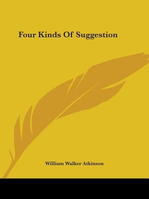 Four Kinds Of Suggestion