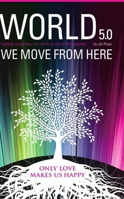 World 5.0 - We Move From Here