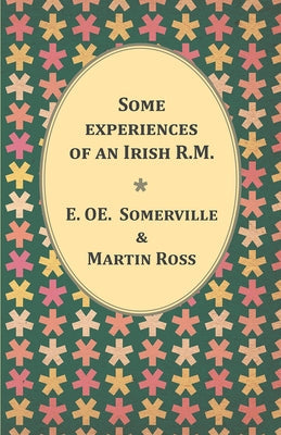 Some Experiences of an Irish R.M.