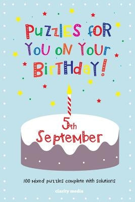 Puzzles for you on your Birthday - 5th September