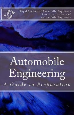 Automobile Engineering: A Guide to Preparation