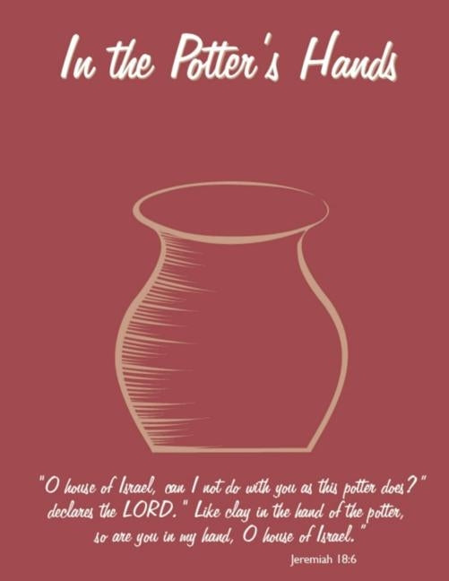 In the Potter's Hands