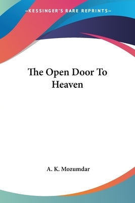 The Open Door To Heaven