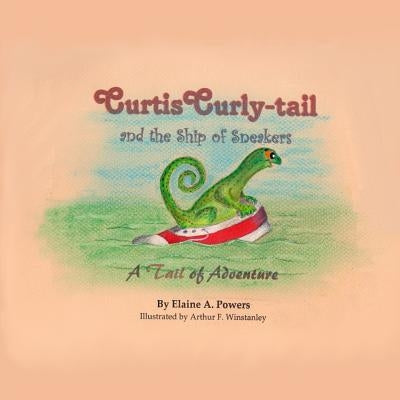 Curtis Curly-tail and the Ship of Sneakers