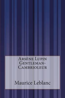 Arsène Lupin Gentleman-Cambrioleur