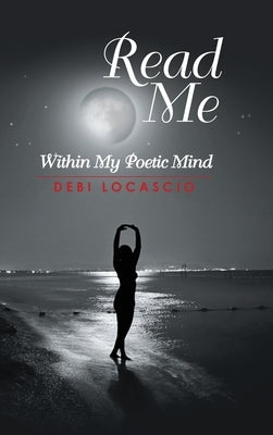 Read Me: Within My Poetic Mind