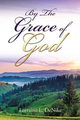 By the Grace of God