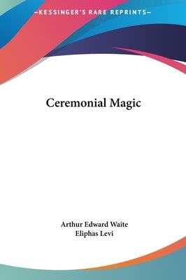Ceremonial Magic