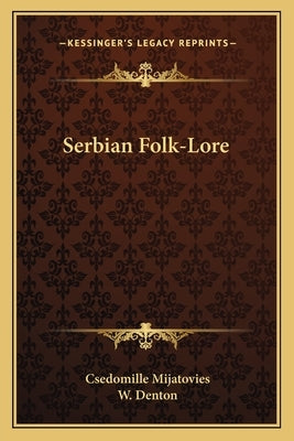 Serbian Folk-Lore