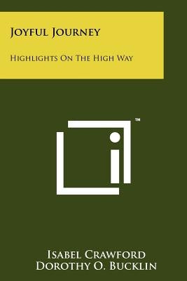 Joyful Journey: Highlights On The High Way