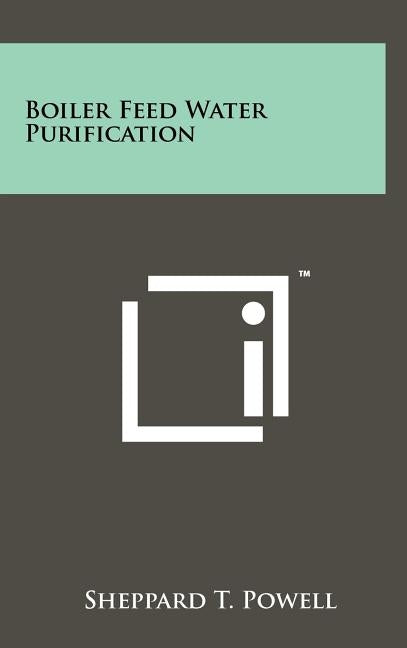 Boiler Feed Water Purification