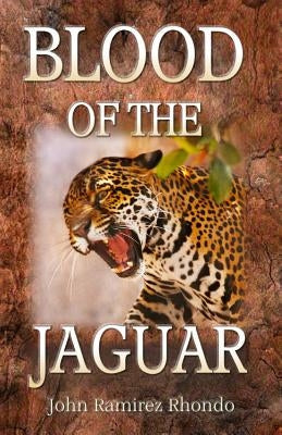 Blood Of The Jaguar
