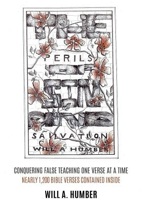 The Perils of Sin and Salvation