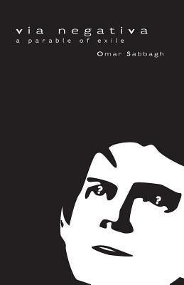 Via Negativa: A Parable of Exile