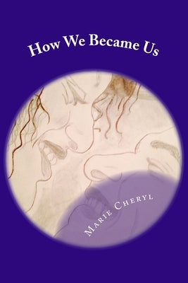 How We Became Us: An Urban Love Story