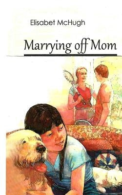 Marrying off Mom