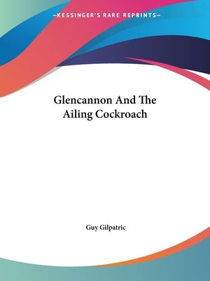 Glencannon And The Ailing Cockroach