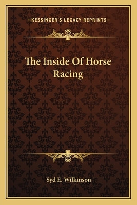 The Inside Of Horse Racing