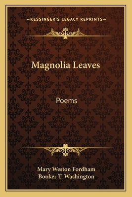 Magnolia Leaves: Poems