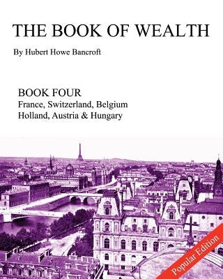 The Book of Wealth - Book Four: Popular Edition