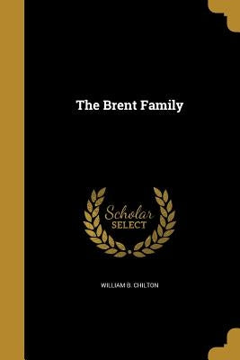 The Brent Family