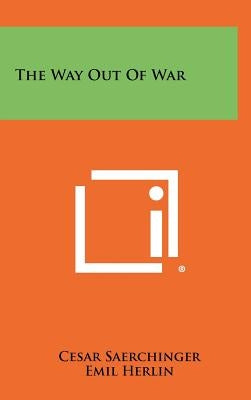 The Way Out of War