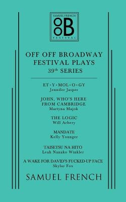 Off Off Broadway Festival Plays, 39th Series