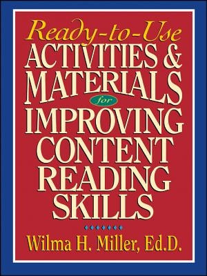 Ready-To-Use Activities & Materials for Improving Content Reading Skills
