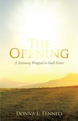 The Opening