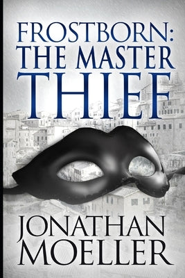 Frostborn: The Master Thief