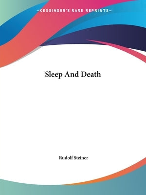 Sleep And Death